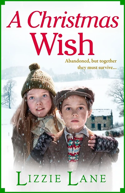A Christmas Wish: heartbreaking, festive historical saga from Lizzie Lane
