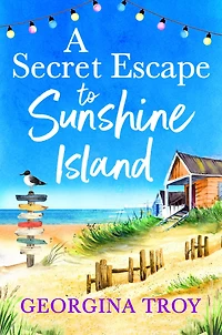 A Secret Escape to Sunshine Island (Sunshine #2)