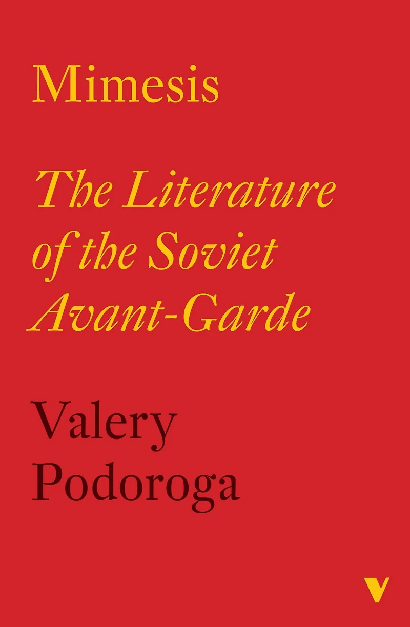 Mimesis: the Literature of Soviet Avant-garde