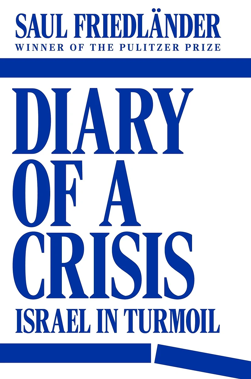 Diary of a Crisis: Israel Turmoil