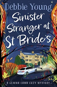 Sinister Stranger at St Brides