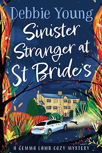 Sinister Stranger at St Brides