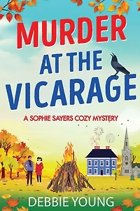 Murder at the Vicarage: An absolutely gripping cozy mystery you won't be able to put down