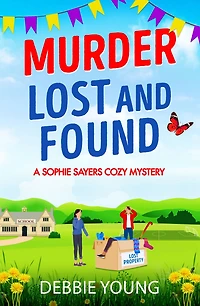 murder Lost and Found: A gripping cozy mystery from Debbie Young