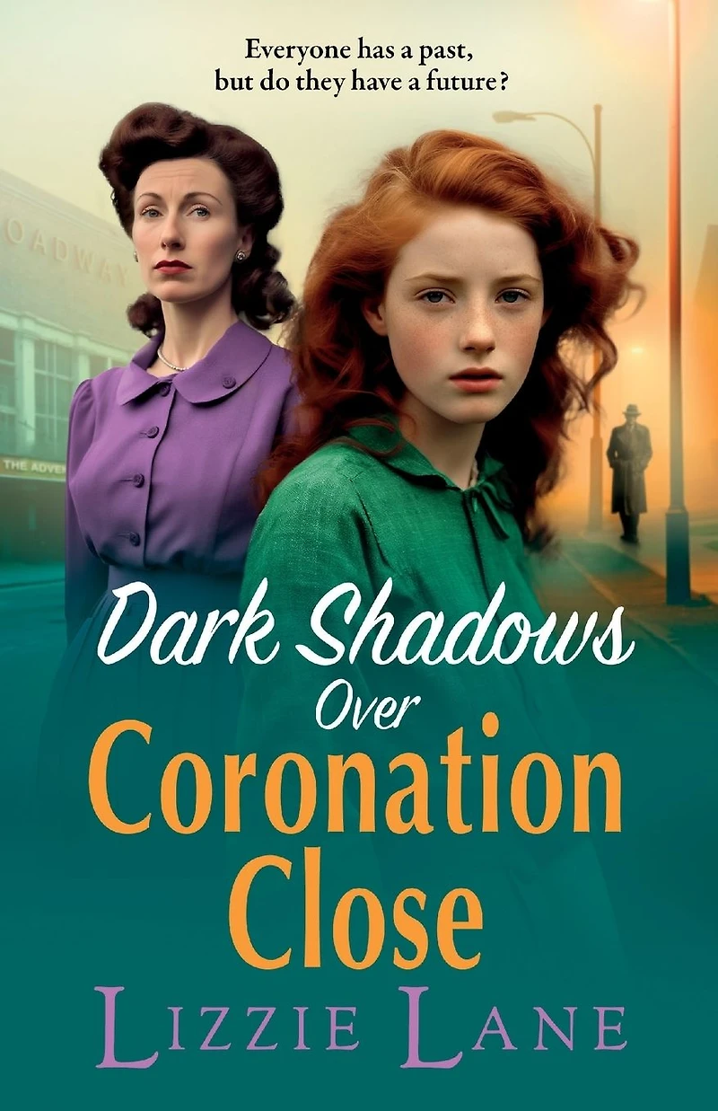 Dark Shadows over Coronation Close: A gripping instalment Lizzie Lane's heartbreaking saga series