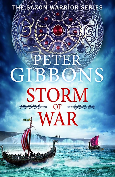 Storm of War: An action-packed historical adventure from award-winner Peter Gibbons