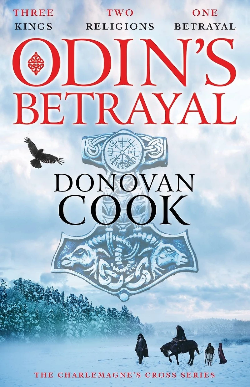 Odin's Betrayal: An action-packed historical adventure series from Donovan Cook
