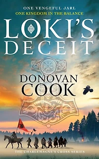 Loki's Deceit: An action-packed historical adventure series from Donovan Cook