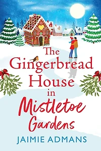 The Gingerbread House Mistletoe Gardens