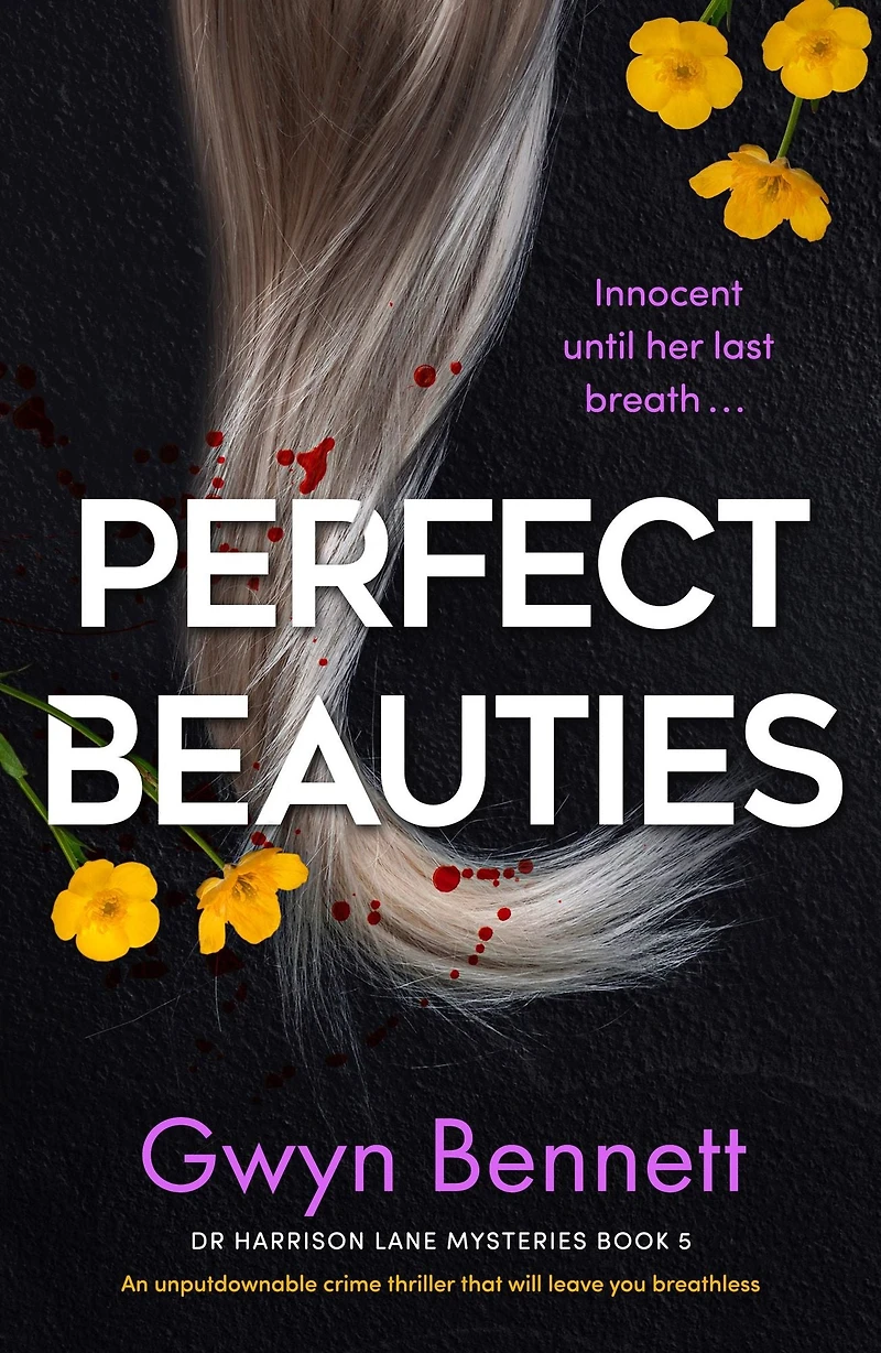 Perfect Beauties: An unputdownable crime thriller that will leave you breathless