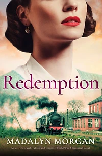 Redemption: An utterly heartbreaking and gripping World War 2 historical novel