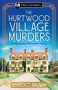 The Hurtwood Village Murders: A totally gripping 1920s murder mystery