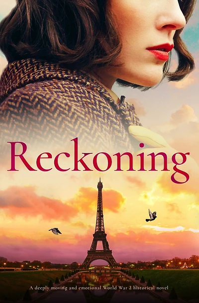 Reckoning: A deeply moving and emotional World War 2 historical novel