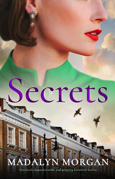 Secrets: Absolutely unputdownable and gripping historical fiction