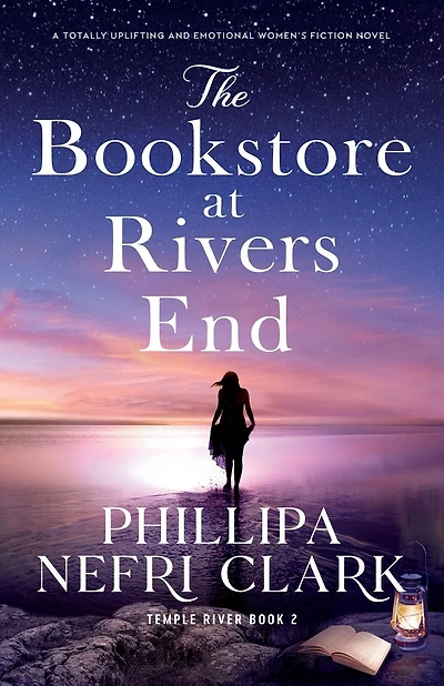 The Bookstore at Rivers End: A totally uplifting and emotional women's fiction novel