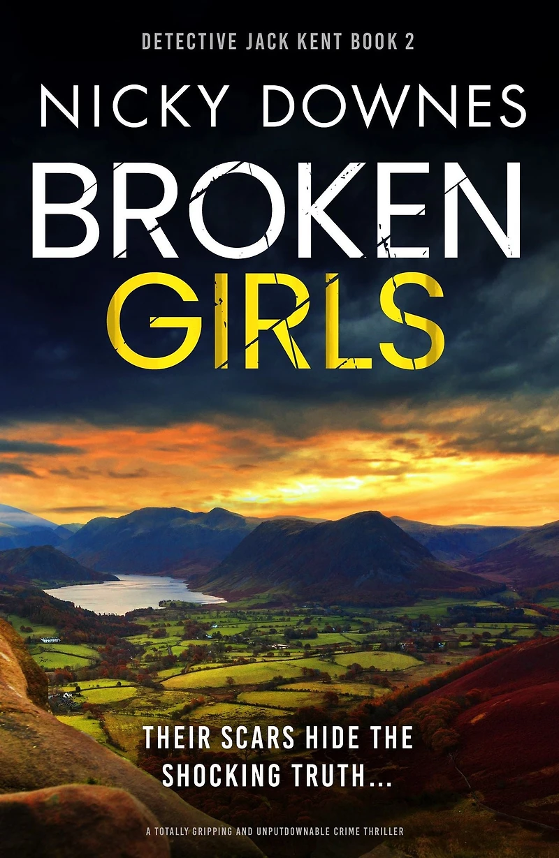 Broken Girls: A totally gripping and unputdownable crime thriller
