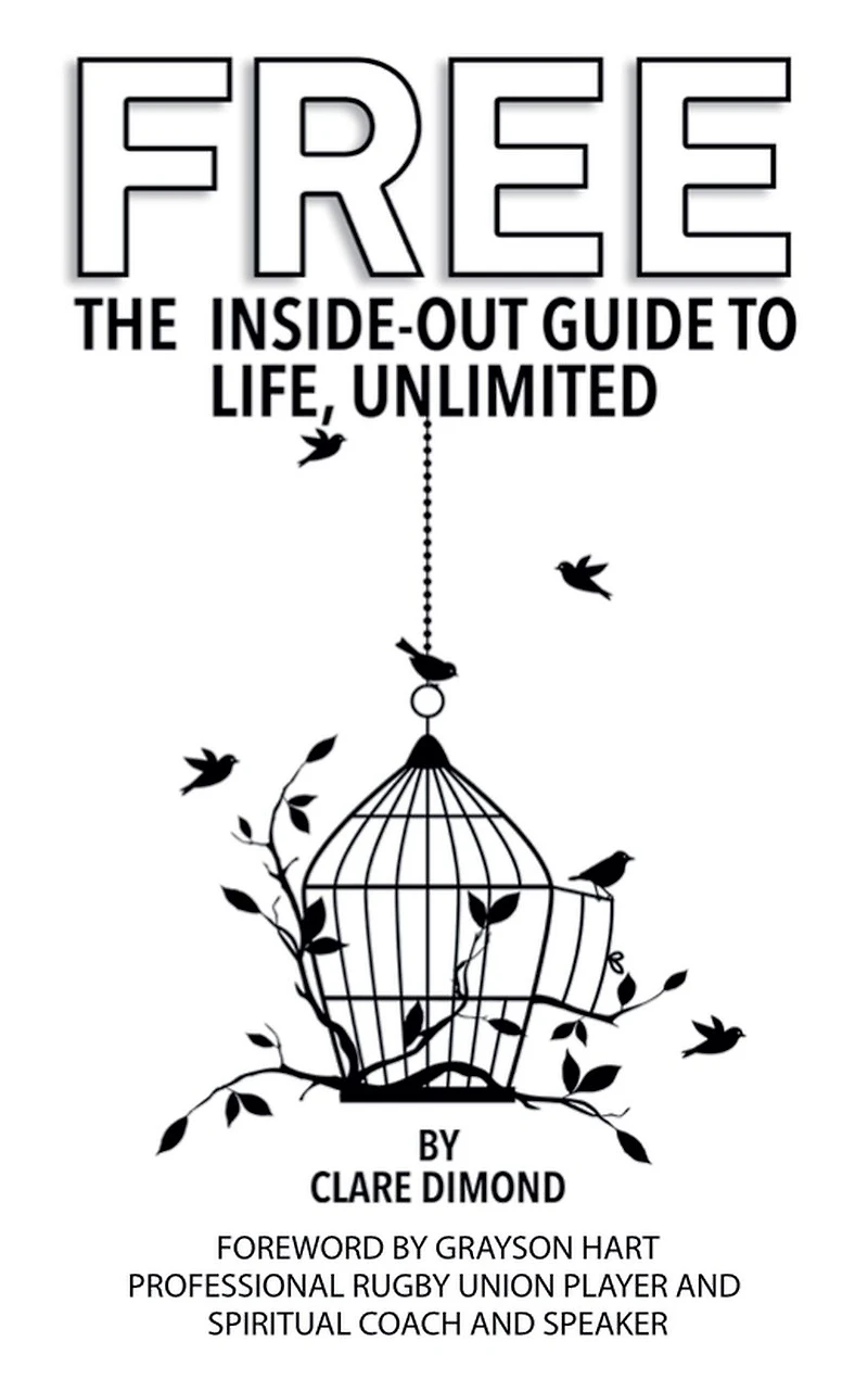 Free: The Inside-Out Guide to Life, Unlimited (The Guides, #2)
