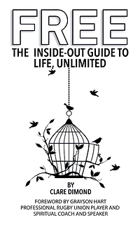 Free: The Inside-Out Guide to Life, Unlimited (The Guides, #2)