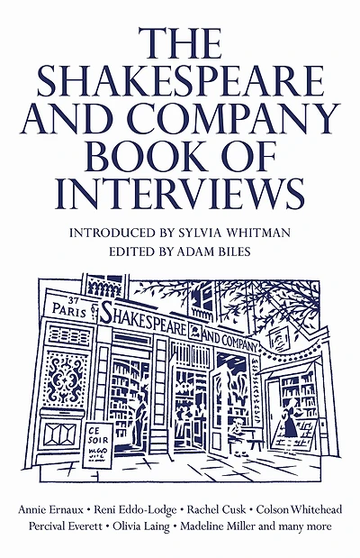 The Shakespeare and Company Book of Interviews