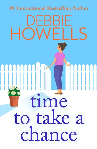 Time to Take a Chance: An emotional, life-affirming book club pick from Debbie Howells