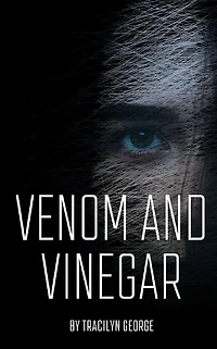 Venom and Vinegar