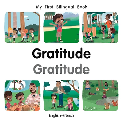 My First Bilingual Book-Gratitude (English-Vietnamese)