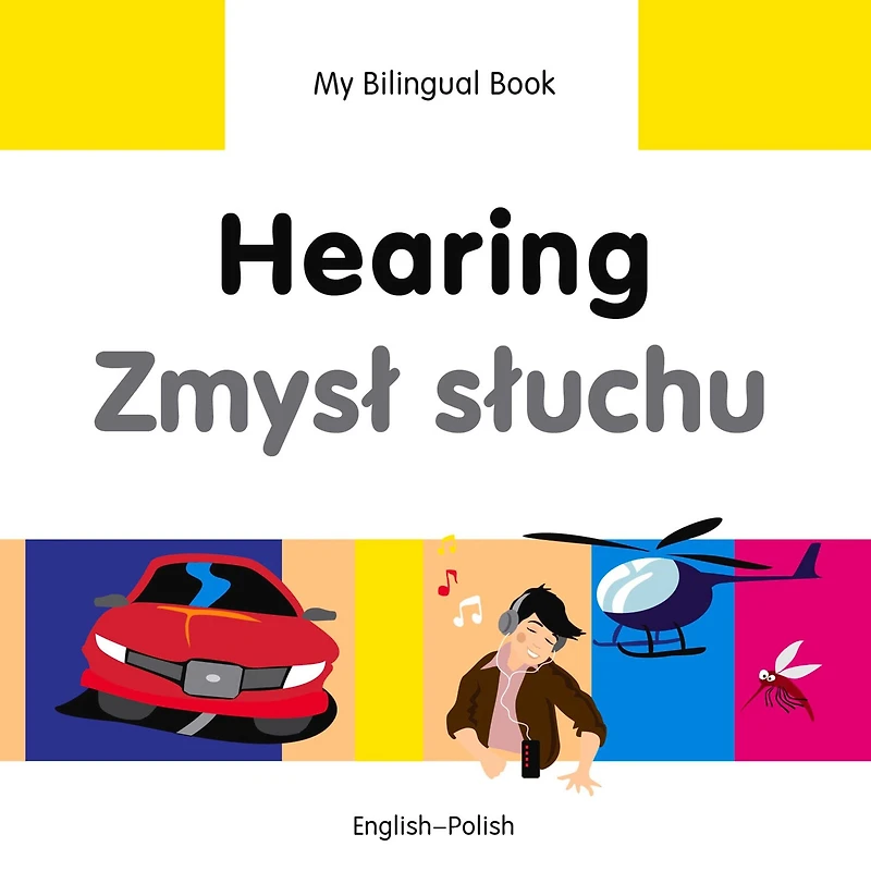 My Bilingual Book-Hearing (English-French)