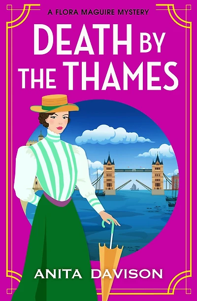 Death by the Thames: A completely gripping historical cozy crime from Anita Davison