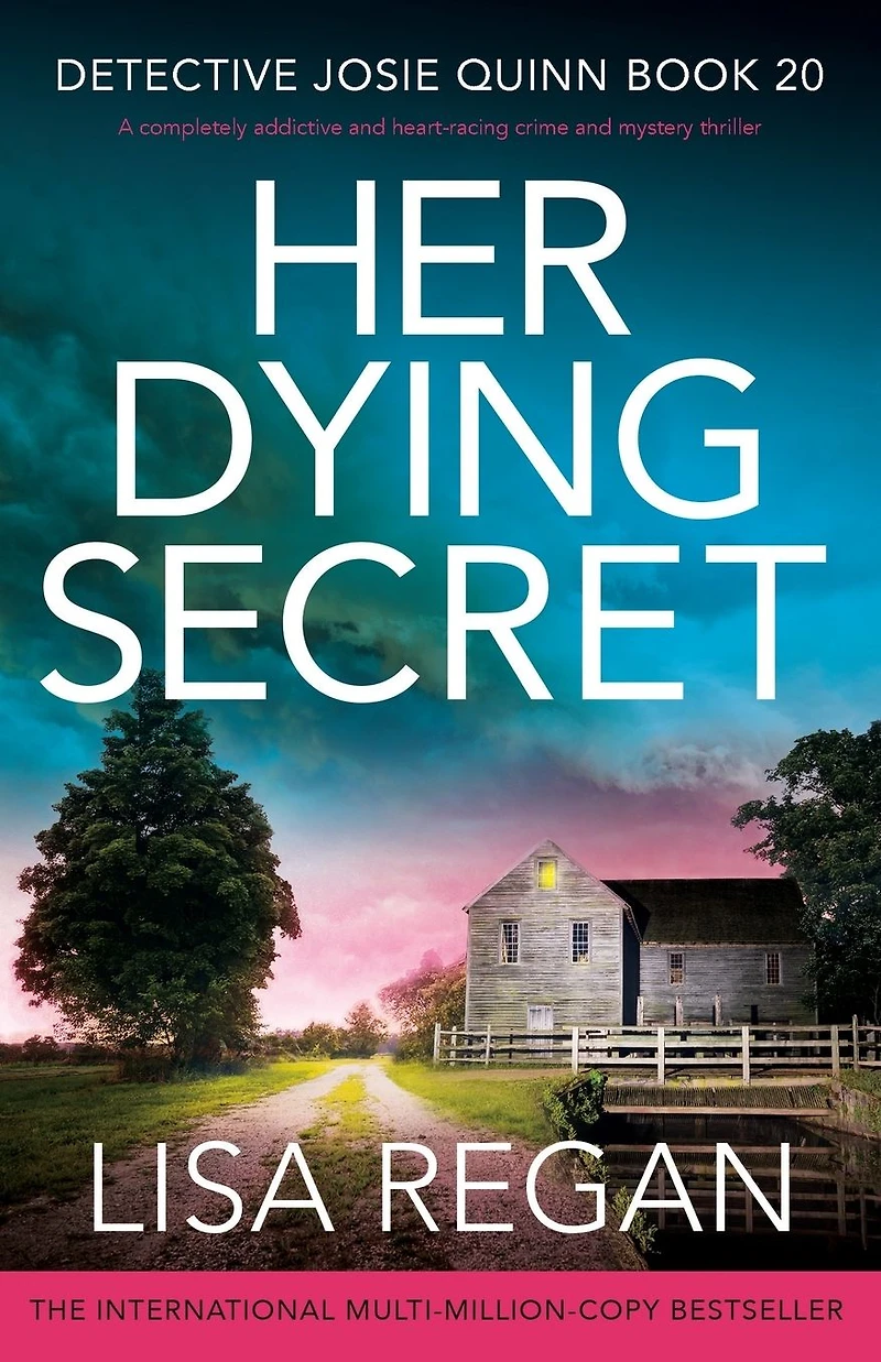 Her Dying Secret: A completely addictive and heart-racing crime mystery thriller