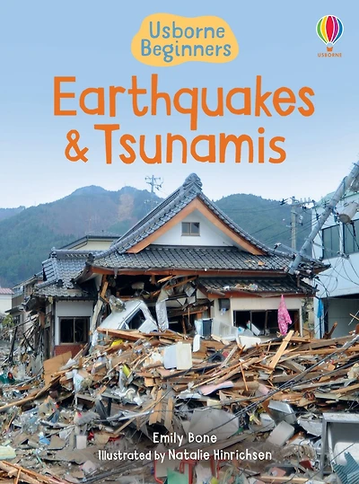 Earthquakes & Tsunamis (Usborne Beginners)