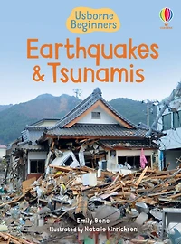 Earthquakes & Tsunamis (Usborne Beginners)