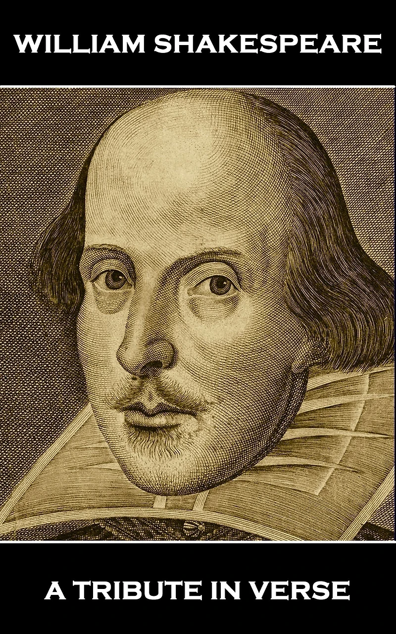 William Shakespeare - A Tribute Verse