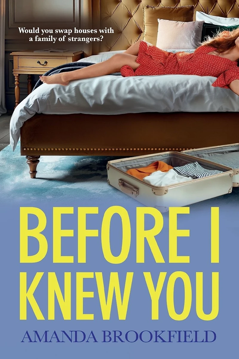 Before I Knew You: A heartbreaking book club pick from Amanda Brookfield