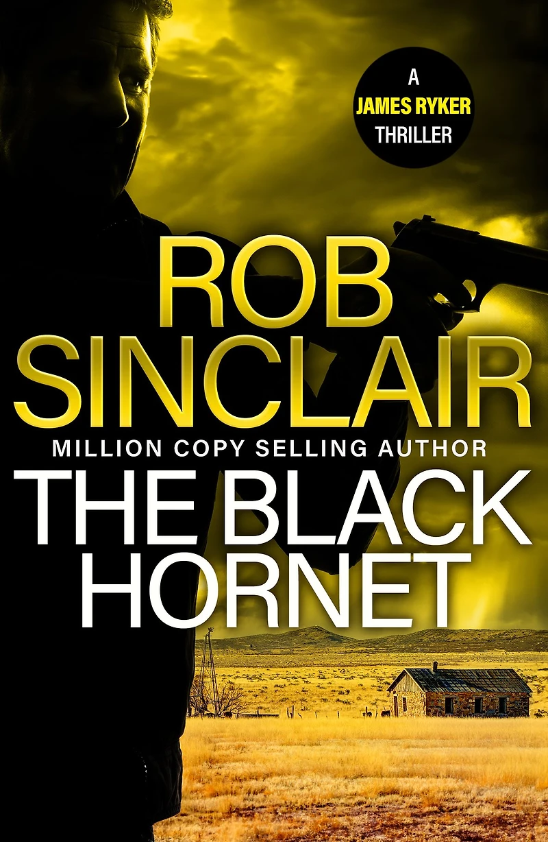 The Black Hornet: INTENSE and GRIPPING action thriller from bestseller Rob Sinclair