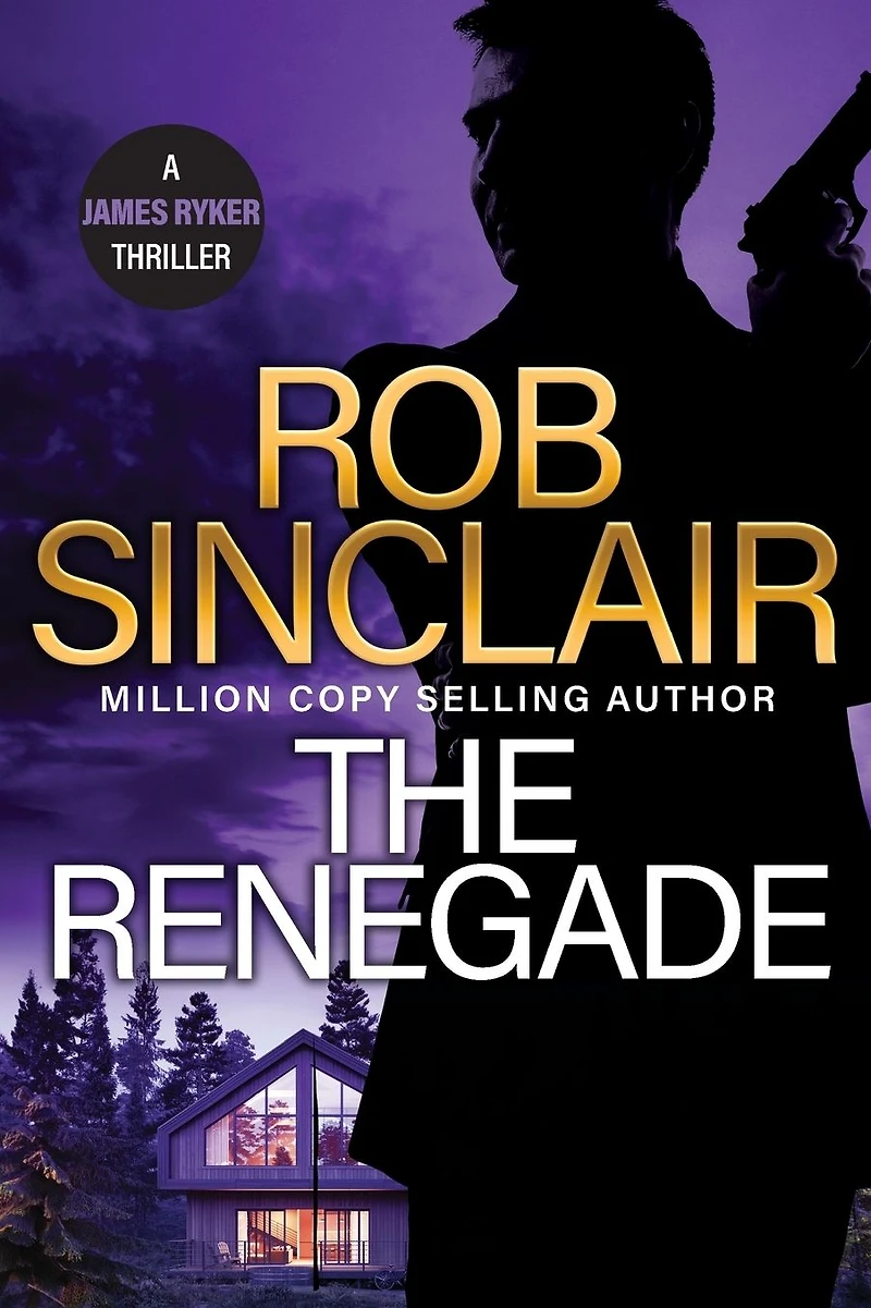 The Renegade (Ryker Returns Series #1)