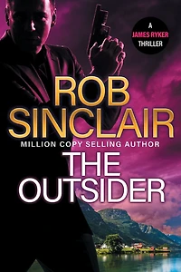 The Outsider: edge-of-your-set action thriller from Rob Sinclair