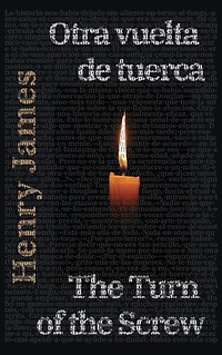 Otra vuelta de tuerca - the Turn of Screw