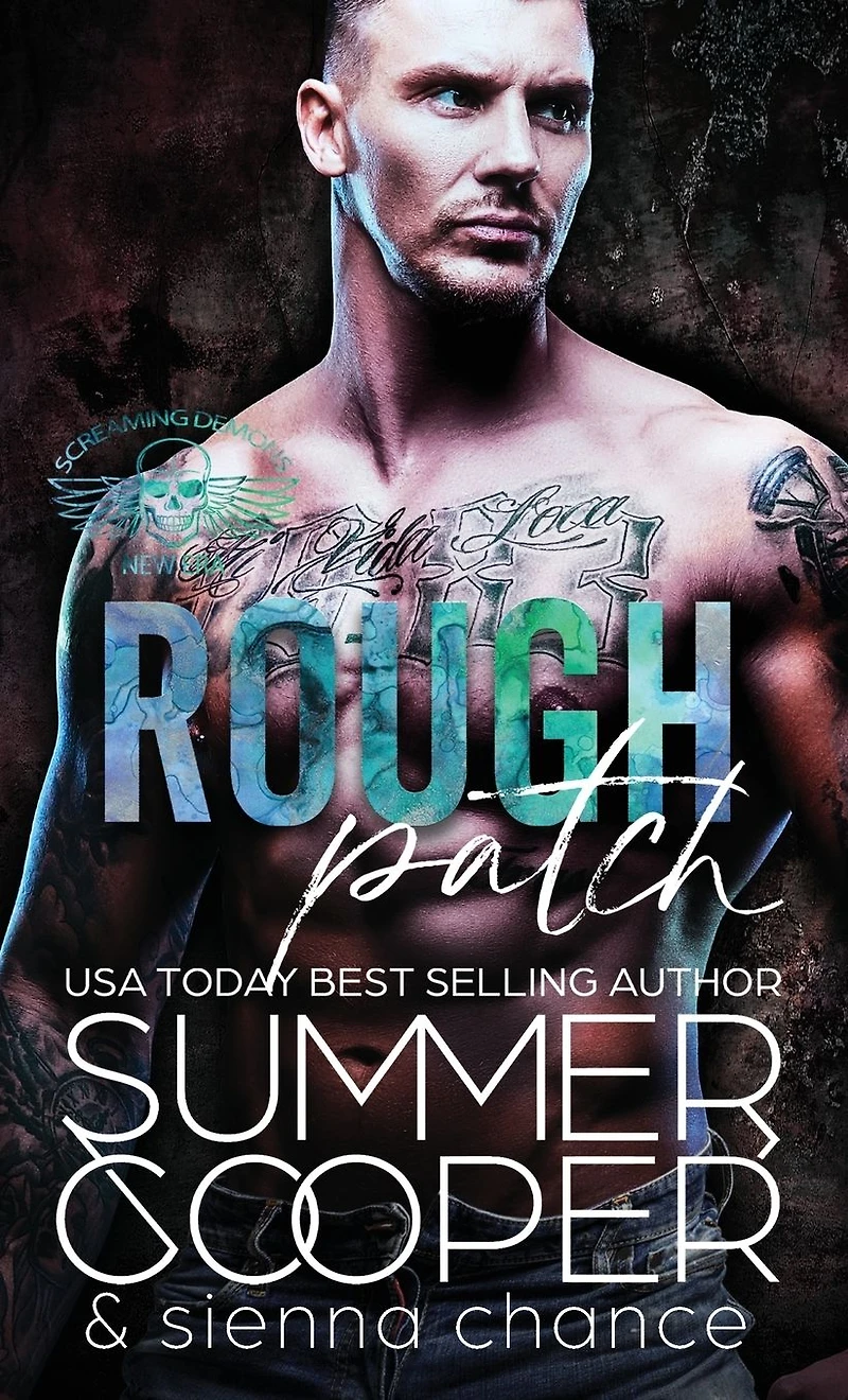 Rough Patch: A Motorcycle Club New Adult Romance (Screaming Demon MC, #5)
