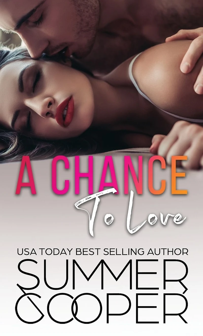 A Chance To Love: Single Mother Second Contemporary Romance (Hardback)