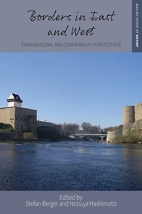 Borders East and West: Transnational Comparative Perspectives