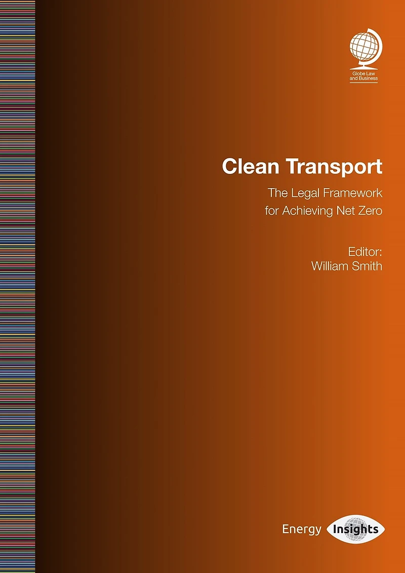 Clean Transport: The Legal Framework for Achieving Net Zero
