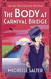 The Body at Carnival Bridge