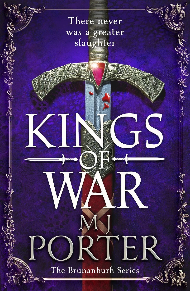 Kings of War: A completely addictive, action-packed historical adventure from MJ Porter