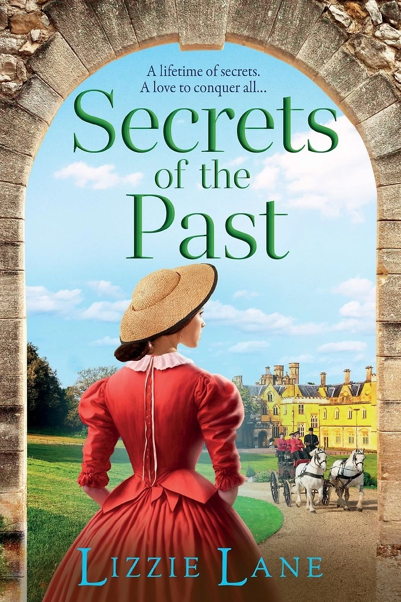 Secrets of the Past: A page-turning family saga from bestseller Lizzie Lane
