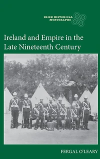 Ireland and Empire in the Late Nineteenth Century