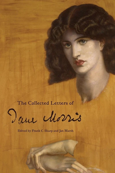 The Collected Letters of Jane Morris