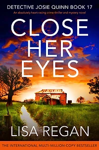 Close Her Eyes: An absolutely heart-racing crime thriller and mystery novel
