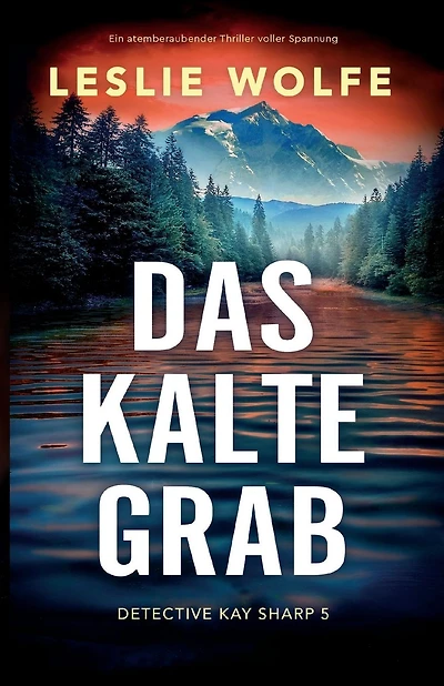 Das kalte Grab: Ein atemberaubender Thriller voller Spannung