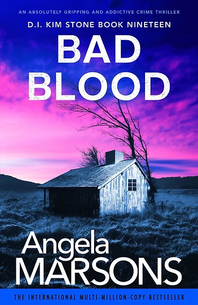 Bad Blood: An absolutely gripping and addictive crime thriller