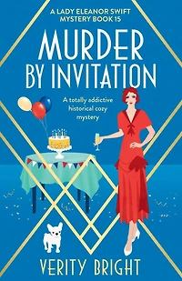 Murder by Invitation: A totally addictive historical cozy mystery